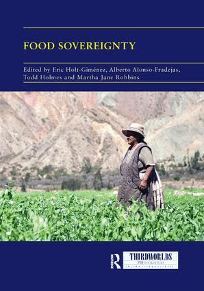 Eric Holt-Gimenez, Alberto Alonso-Fradejas, Todd Holmes, Martha Jane Robbins - Food Sovereignty, Häftad