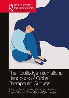 The Routledge International Handbook of Global Therapeutic Cultures 1