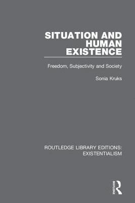 Situation and Human Existence 1