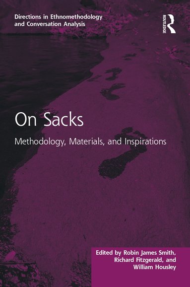 Robin James Smith, Richard Fitzgerald, William Housley - On Sacks, Inbunden