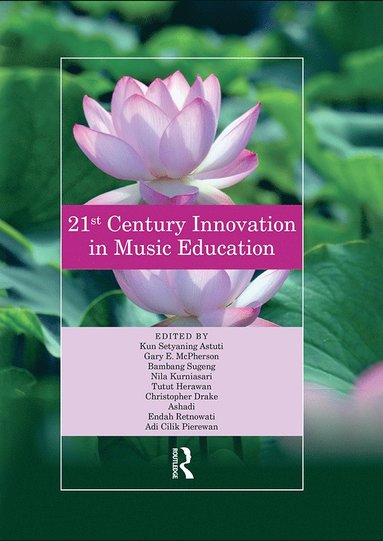 bokomslag 21st Century Innovation in Music Education