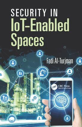 Fadi Al-Turjman - Security in IoT-Enabled Spaces, Inbunden