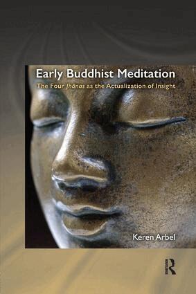 Keren Arbel - Early Buddhist Meditation, Häftad