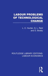 bokomslag Labour Problems of Technological Change