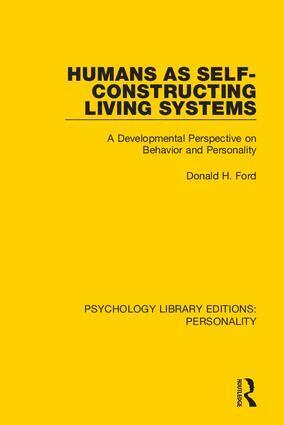 Donald H. Ford - Humans as Self-Constructing Living Systems, Inbunden