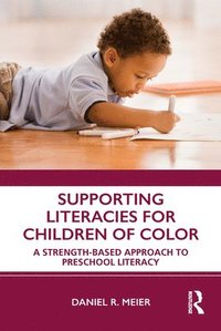 bokomslag Supporting Literacies for Children of Color