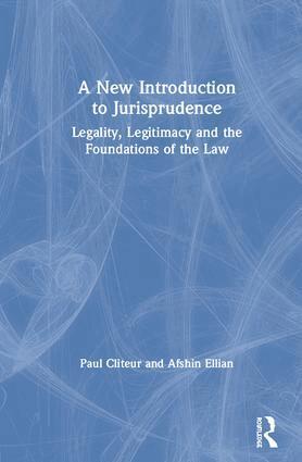 Paul Cliteur, Afshin Ellian - New Introduction to Jurisprudence, Inbunden