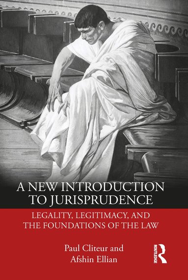 Paul Cliteur, Afshin Ellian - New Introduction to Jurisprudence, Häftad