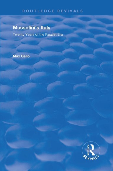 Max Gallo - Mussolini's Italy, Häftad