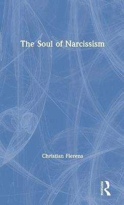 The Soul of Narcissism 1