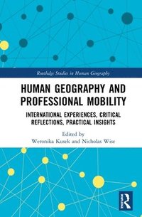 bokomslag Human Geography and Professional Mobility