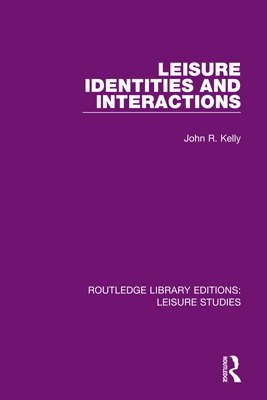 Leisure Identities and Interactions 1