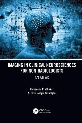 Imaging in Clinical Neurosciences for Non-radiologists 1