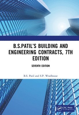 bokomslag B.S.Patils Building and Engineering Contracts, 7th Edition