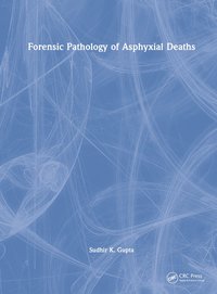 bokomslag Forensic Pathology of Asphyxial Deaths