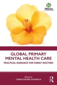 bokomslag Global Primary Mental Health Care