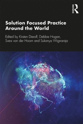 Solution Focused Practice Around the World 1