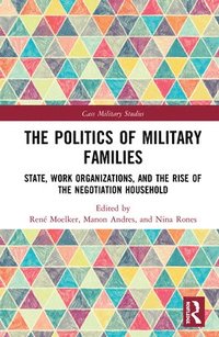 bokomslag The Politics of Military Families