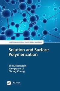 bokomslag Solution and Surface Polymerization