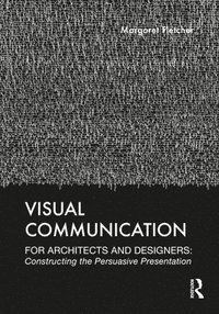 bokomslag Visual Communication for Architects and Designers