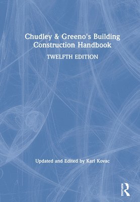 Chudley and Greeno's Building Construction Handbook 1