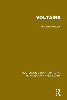 Richard Aldington - Voltaire, Inbunden