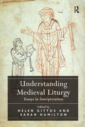 bokomslag Understanding Medieval Liturgy