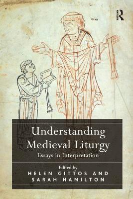 Understanding Medieval Liturgy 1