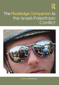 bokomslag Routledge Companion to the Israeli-Palestinian Conflict