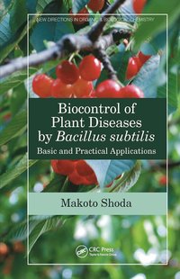 bokomslag Biocontrol of Plant Diseases by Bacillus subtilis