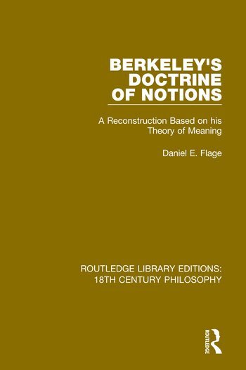 Daniel E. Flage - Berkeley's Doctrine of Notions, Häftad