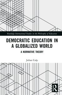 bokomslag Democratic Education in a Globalized World