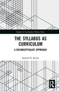 bokomslag The Syllabus as Curriculum