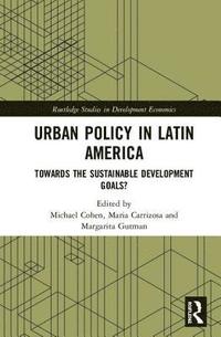 bokomslag Urban Policy in Latin America