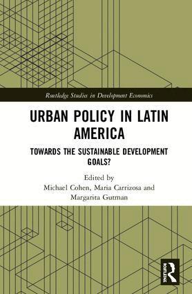 Michael Cohen, Maria Carrizosa, Margarita Gutman - Urban Policy in Latin America, Inbunden