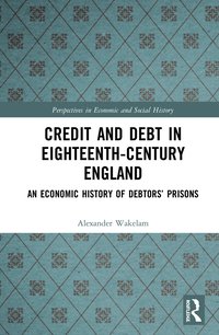 bokomslag Credit and Debt in Eighteenth-Century England