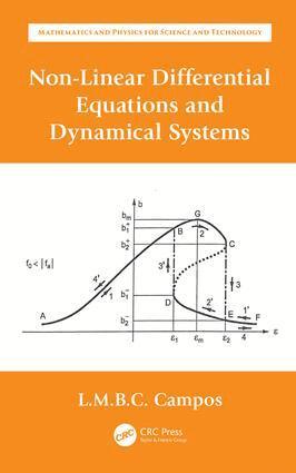 Luis Manuel Braga da Costa Campos - Non-Linear Differential Equations and Dynamical Systems, Inbunden