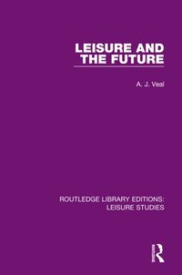 bokomslag Leisure and the Future