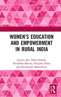 bokomslag Womens Education and Empowerment in Rural India