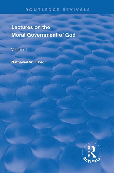 bokomslag Lectures on the Moral Government of God