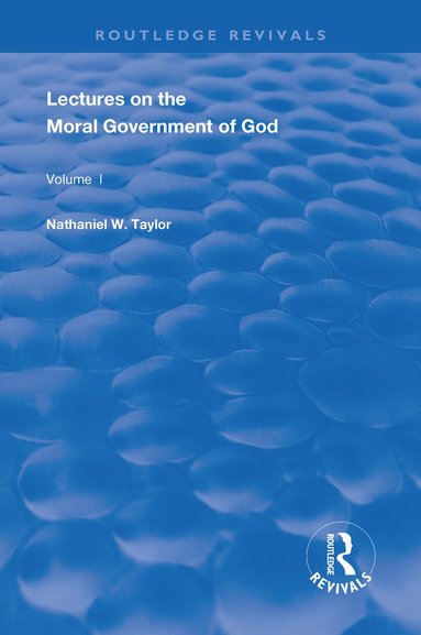 bokomslag Lectures on the Moral Government of God