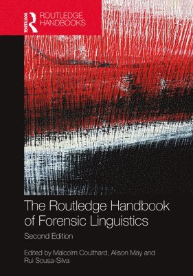bokomslag The Routledge Handbook of Forensic Linguistics
