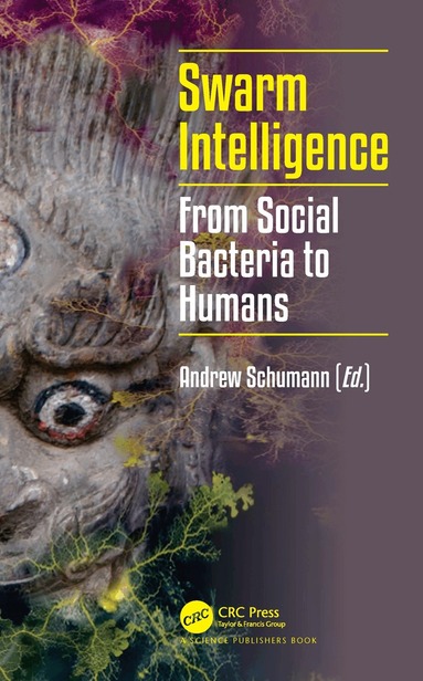 Andrew Schumann - Swarm Intelligence, Inbunden