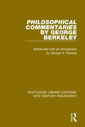George Berkeley - Philosophical Commentaries by George Berkeley, Inbunden