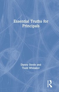 bokomslag Essential Truths for Principals