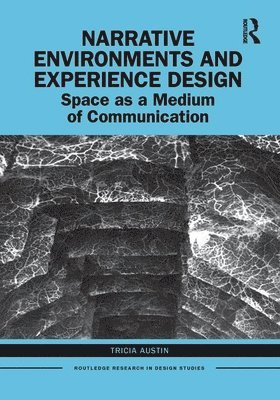 Narrative Environments and Experience Design 1