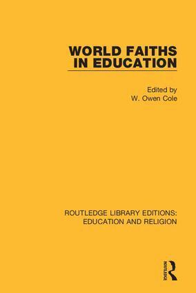 W. Owen Cole - World Faiths in Education, Inbunden