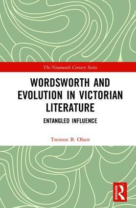 Wordsworth and Evolution in Victorian Literature 1