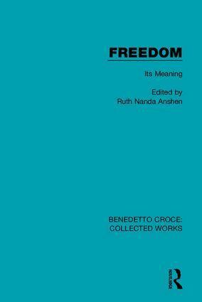 Ruth Nanda Anshen - Freedom, Inbunden