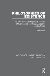 bokomslag Philosophies of Existence